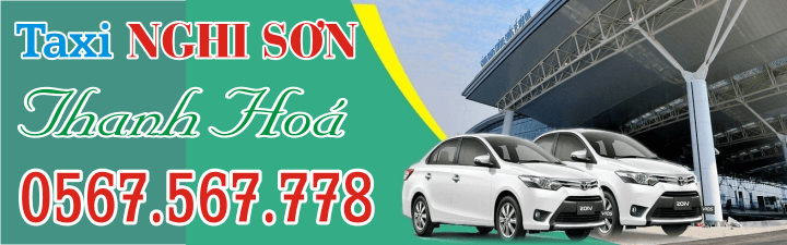 Taxi Nghi Sơn - Tổng đài taxi 0567.567.778 Taxi Nghi Sơn